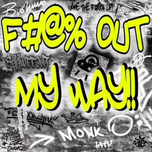 Out My Way