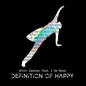 Definition Of Happy (feat. I Am Roze) (Explicit)