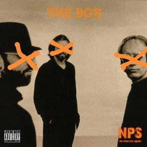 THE BG'S (feat. PaperPlanez, Tidethegoat & NoPracticeSquad) [Explicit]