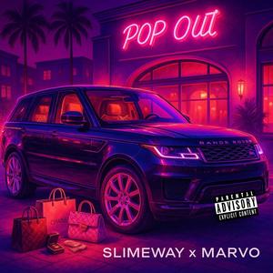 Pop Out (feat. Marvo) (Explicit)