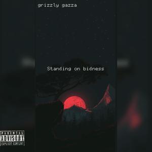 Standing on bidness (Explicit)