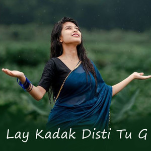 Lay Kadak Disti Tu G