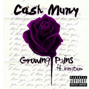 Growing Pains (feat. KingDom) [Explicit]