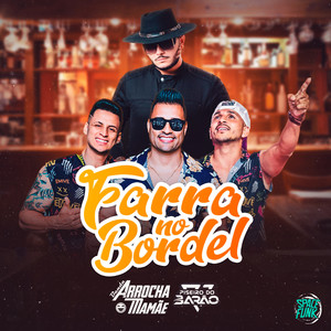 Farra no Bordel (Explicit)