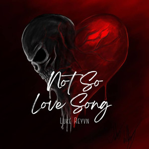 Not So Love Song (Explicit)