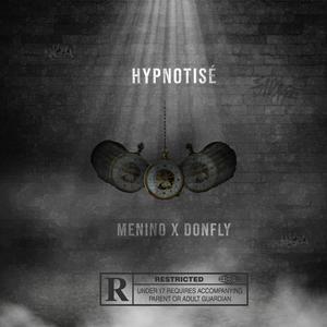 Hypnotisé (feat. DONFLY) [Explicit]