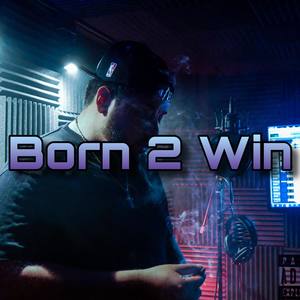 Born 2 Win