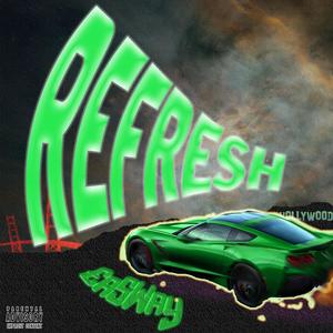 EaSWay - Refresh (Explicit)