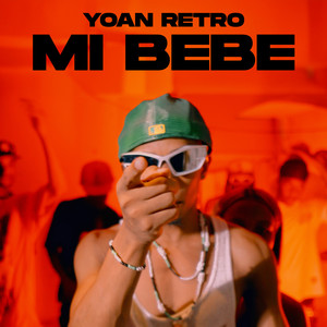 Mi Bebe (Explicit)
