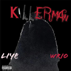 KillerMan (feat. WRIO) [Explicit]