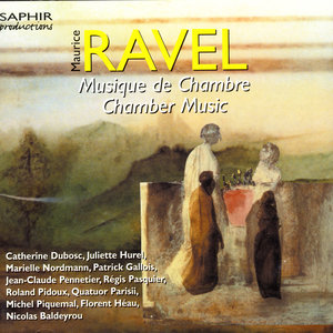 Maurice Ravel - Musique De Chambre