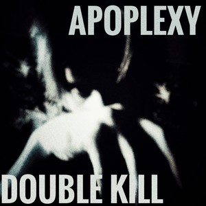 Double Kill (Explicit)