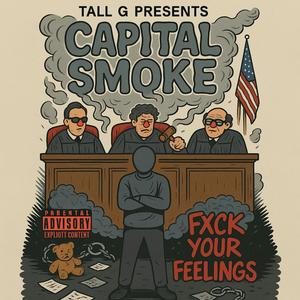 Capital Smoke (Explicit)