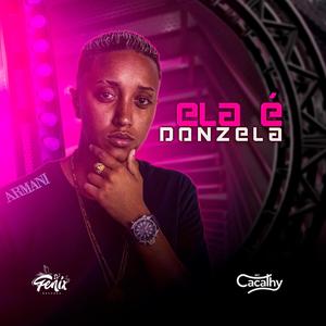 Ela é Donzela (feat. DJ Caio Plotz & Fênix Records)