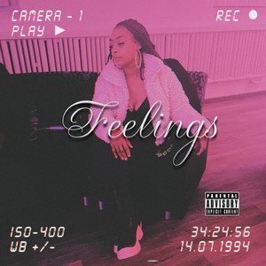 Feelings (Explicit)