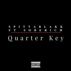 Quarter Key (feat. Soberich) [Explicit]