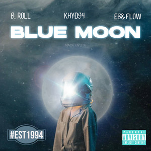 Blue Moon (Explicit)