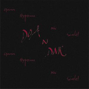 DOA N DNR (feat. Nic Scarlet) (Explicit)