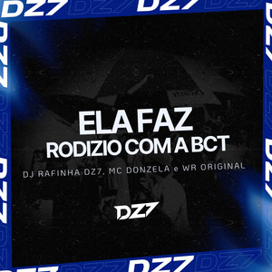 ELA FAZ RODIZIO COM A BCT (Explicit)