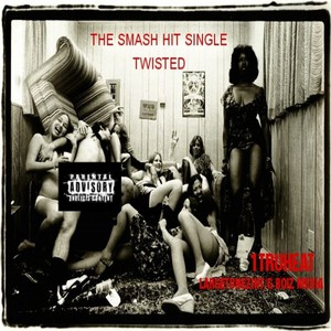 Twisted - Single