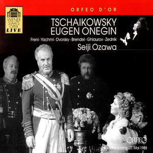 TCHAIKOVSKY, P.I.: Eugene Onegin (Opera) [Sung in German] [Jahn, Freni, Yachmi, Lilowa, Vienna State Opera Chorus and Orchestra, Seiji Ozawa]