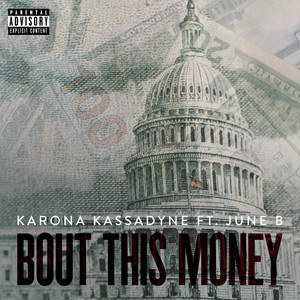 Bout This Money (Explicit)