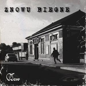 Znowu Biegne (Explicit)