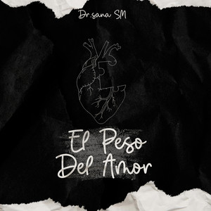 El Peso del Amor