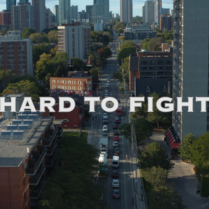 Hard To Fight (Explicit)