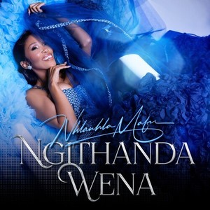 Ngithanda Wena (Explicit)