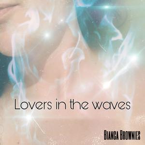 Lovers in the waves (Explicit)