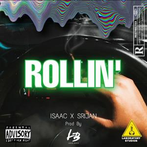 Rollin' (feat. the ** dealers)