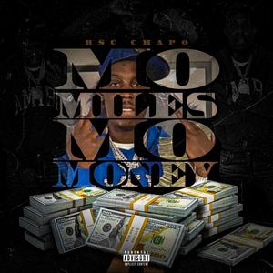 Mo Miles Mo Money (Explicit)