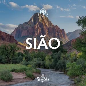 Sião (Salmo 132) (feat. Sant'A Cappella)