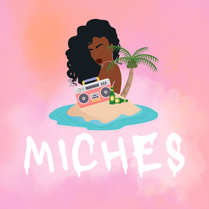 Miches (Explicit)