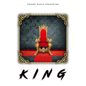 King (Explicit)