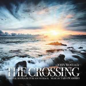 THE CROSSING / Original Scores CD Album