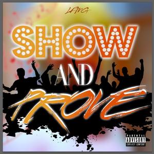 Show and Prove (Explicit)