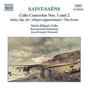 Saint-saens: Cello Concertos Nos. 1 and 2 / Suite, Op. 16