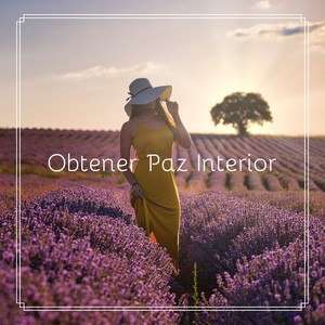 Obtener Paz Interior: Música Relajante para Auto-relajación y Curación y Meditación