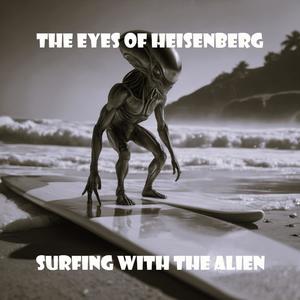 Surfing with the Alien