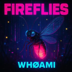 FIREFLIES
