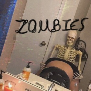 Zombies