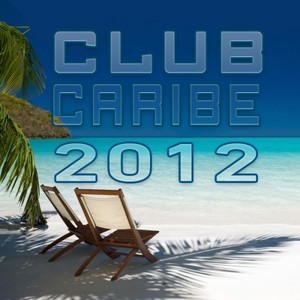 Club Caribe 2012