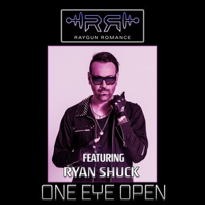 One Eye Open(feat. Ryan Shuck)