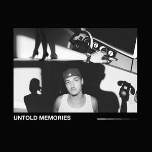 UNTOLD MEMORIES