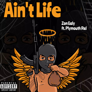 Aint Life (Explicit)