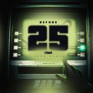 Before 25 (Explicit)