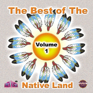 Vol 1 Best of the Native Land