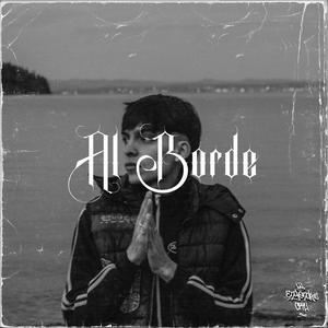 Al Borde (Explicit)